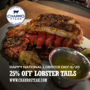 25% Off Lobster Tails on National Lobster Day @ Charro Steak